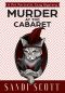 [Pet Portraits Mystery 04] • Murder at the Cabaret